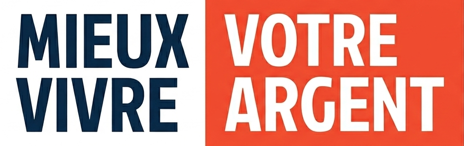 Mieux Vivre Votre Argent