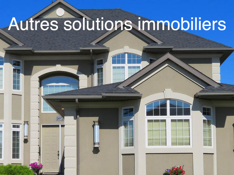 autres solutions immobiliers