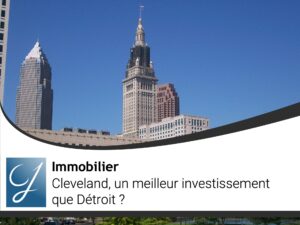 Immobilier Cleveland un meilleur investissement que Détroit?