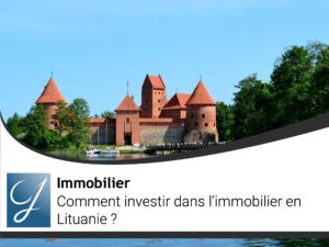 Immobilier en Lituanie comment investir dans l&rsquo;immobilier ?