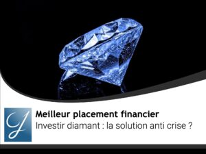 Investir diamant la solution anti crise ?