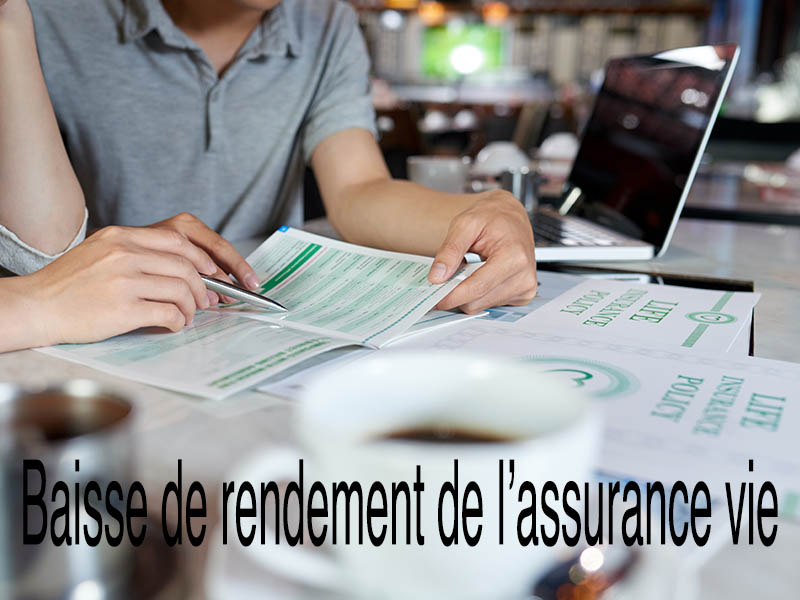 baisse-de-rendement-de-l-assurance-vie