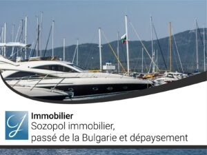 Sozopol immobilier, passé de la Bulgarie et dépaysement