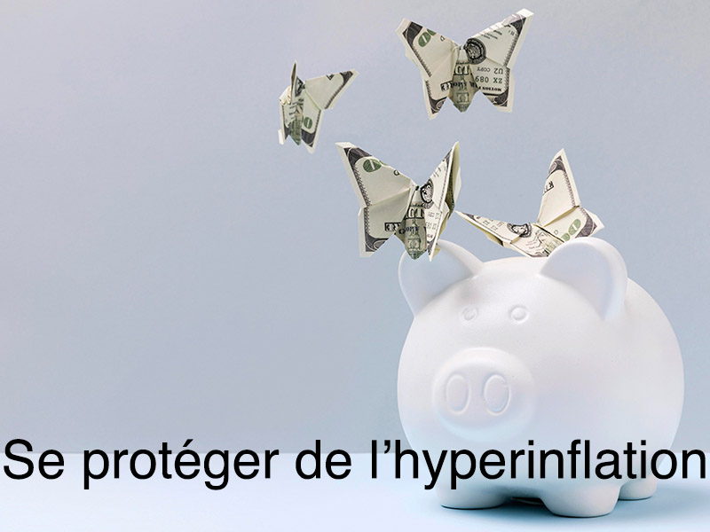 se-proteger-de-l-hyperinflation