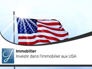 Investir aux USA : investir dans l’immobilier aux USA