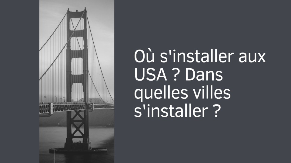 ou-sinstaller-aux-usa
