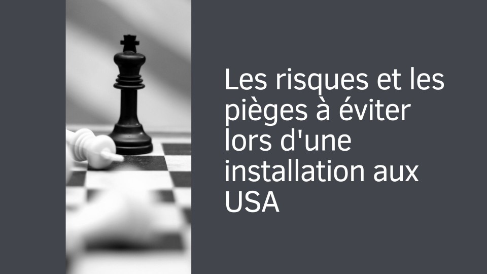 risques-pieges-expatriation-usa