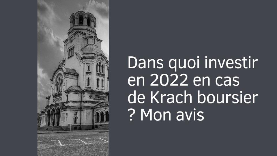 dans-quoi-investir-en-2022