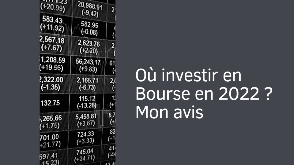 ou-investir-en-bourse-en-2022