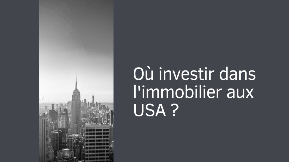 ou-investir-immobilier-usa