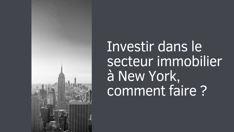 Investir dans le secteur immobilier, comment faire ?