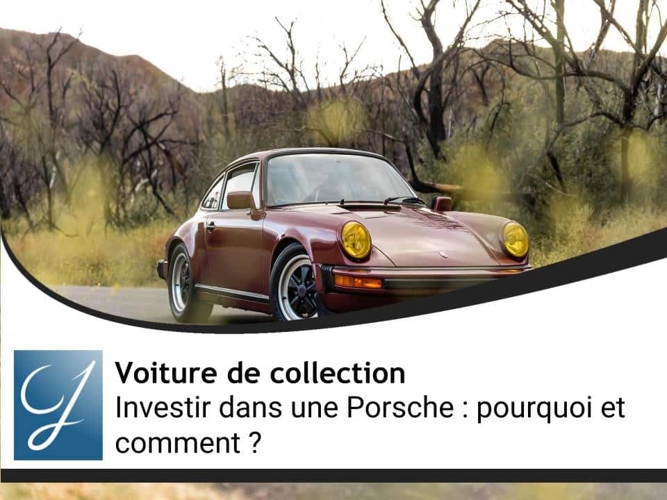 Investir dans une Porsche