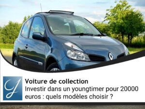Investir dans un youngtimer pour 20000 euros : quels modèles choisir ?