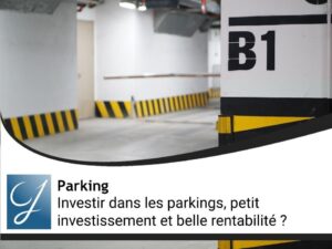 Investir dans les parkings, petit investissement et belle rentabilité ?