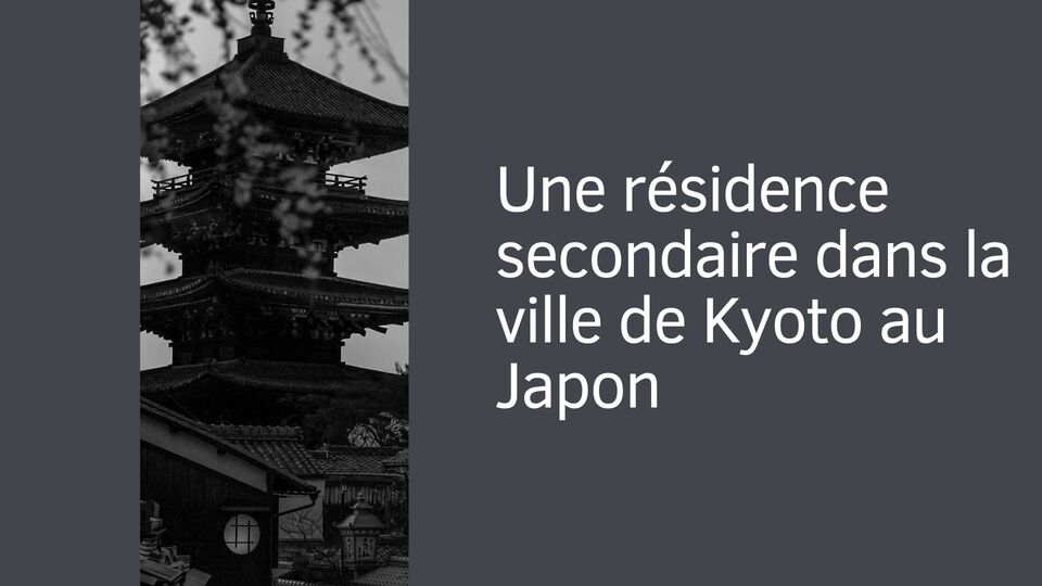Une résidence secondaire dans la ville de Kyoto au Japon