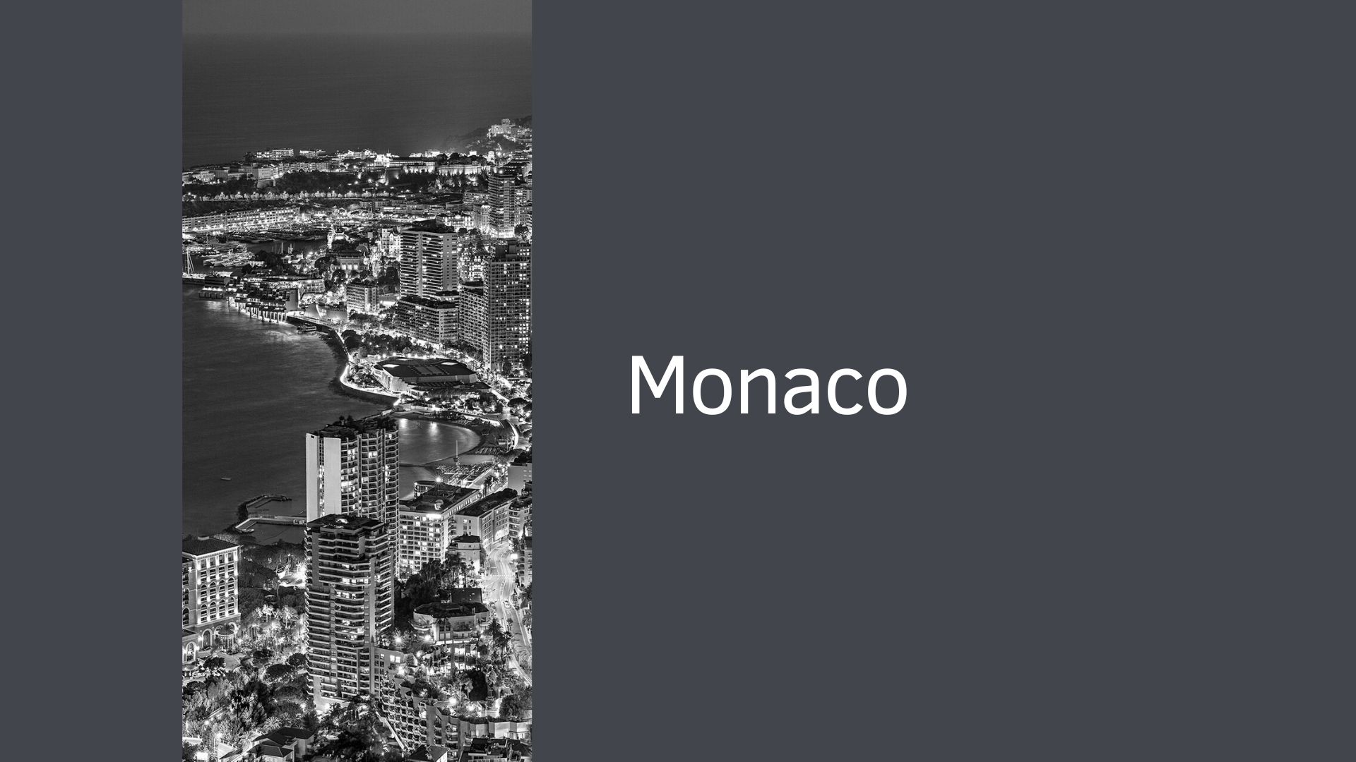 Monaco