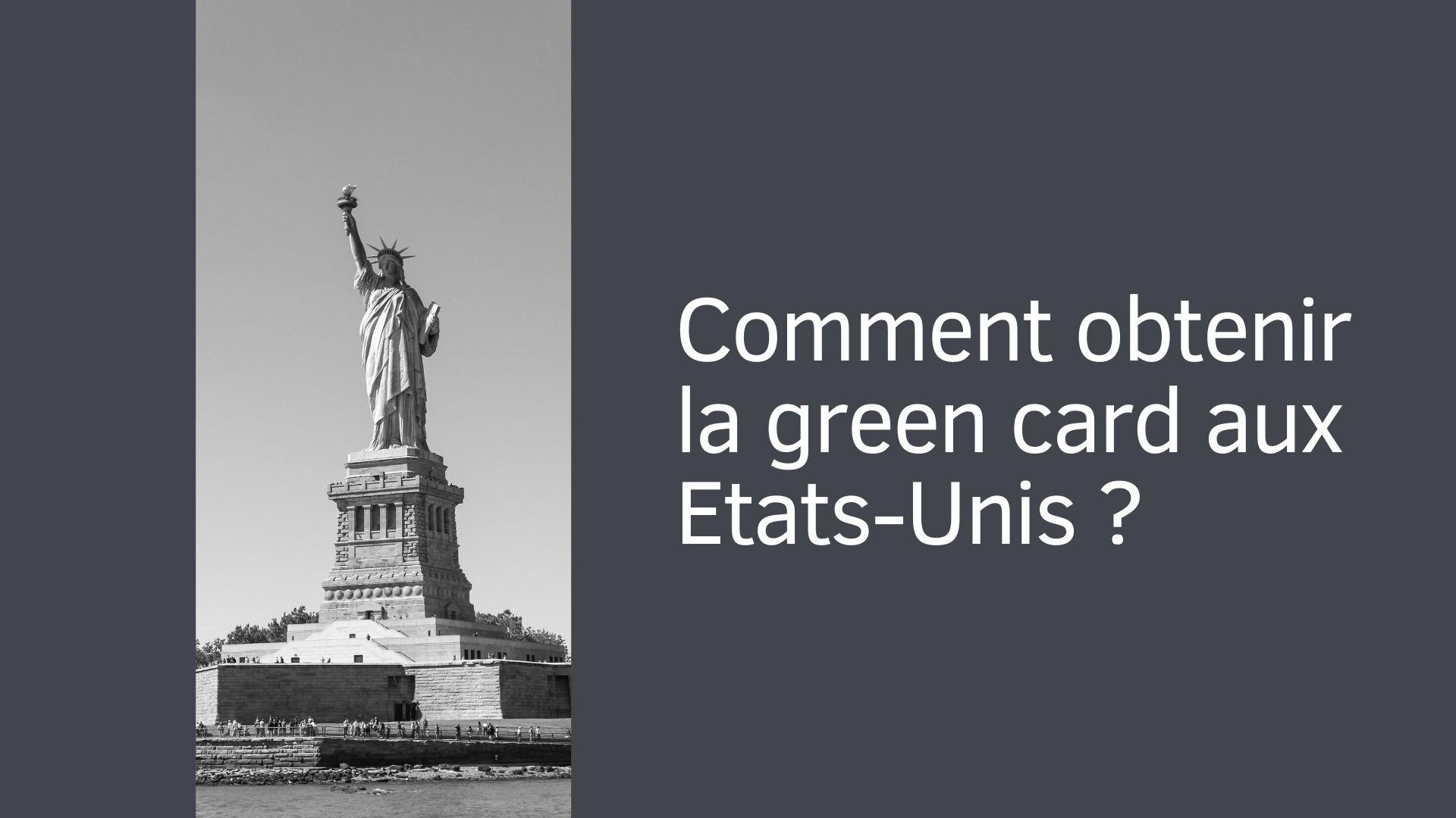 Comment obtenir la green card aux Etats-Unis ?