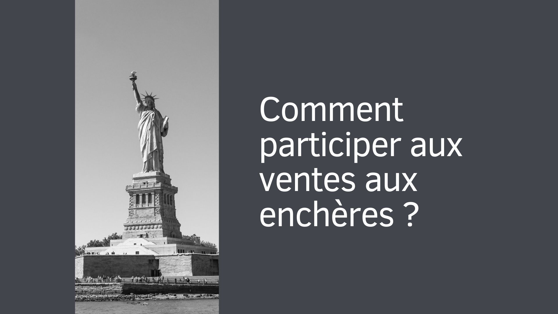 Comment participer aux ventes aux enchères ?