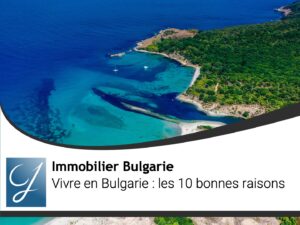 Vivre en Bulgarie : les 10 bonnes raisons