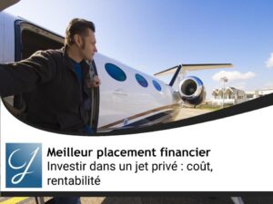 Investir dans un jet privé : coût, rentabilité