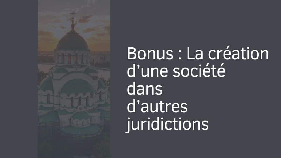 creation-societes-autres-juridictions