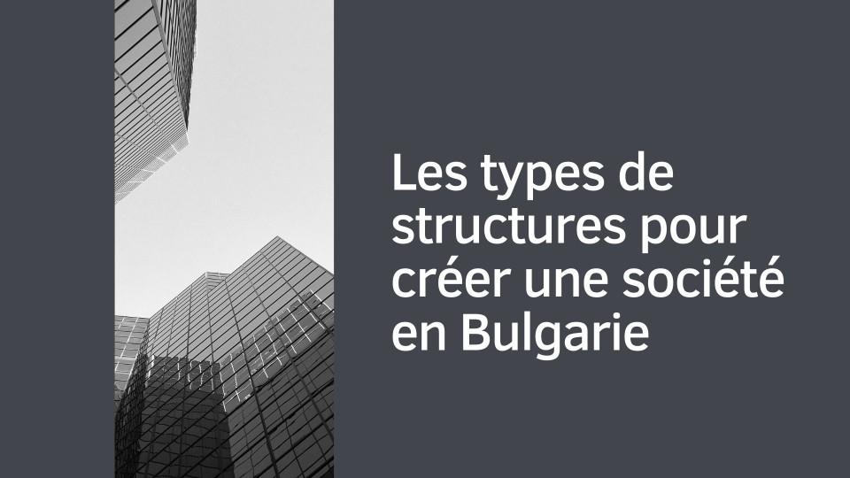 types-structures-bulgarie