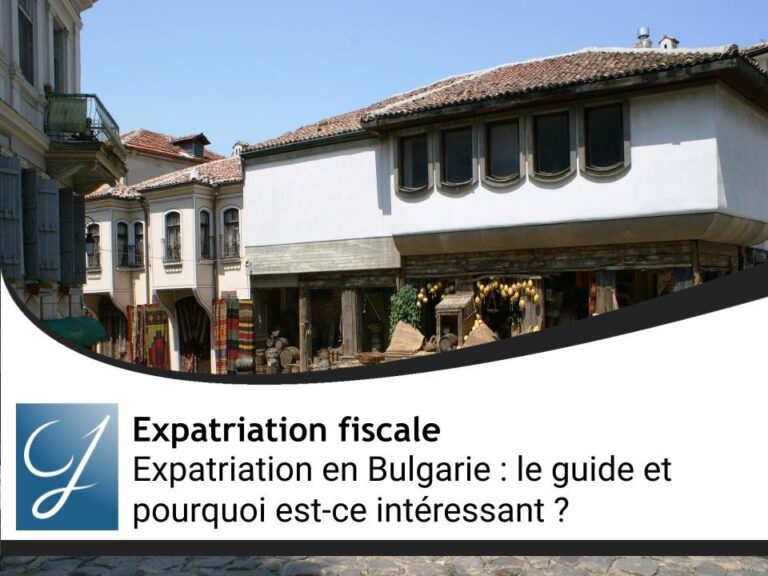 Expatriation en Bulgarie : le guide et pourquoi est-ce intéressant ?