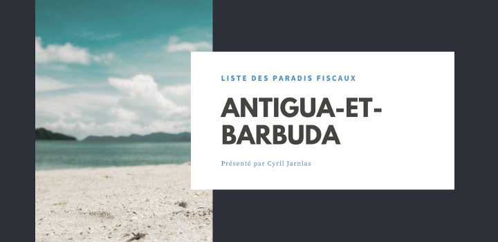 paradis-fiscaux-antigua-et-barbuda paradis-fiscaux-antigua-et-barbuda