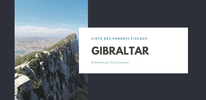 paradis-fiscaux-gibraltar paradis-fiscaux-gibraltar
