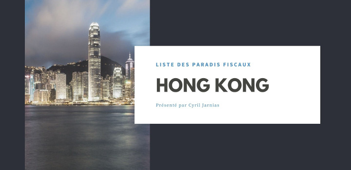 paradis-fiscaux-hong-kong paradis-fiscaux-hong-kong