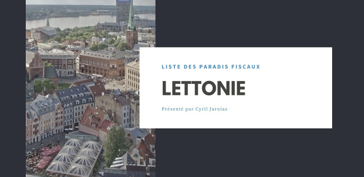 paradis-fiscaux-lettonie paradis-fiscaux-lettonie