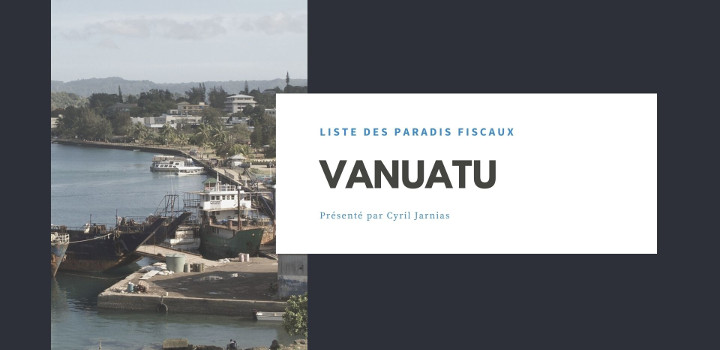 paradis-fiscaux-vanuatu paradis-fiscaux-vanuatu