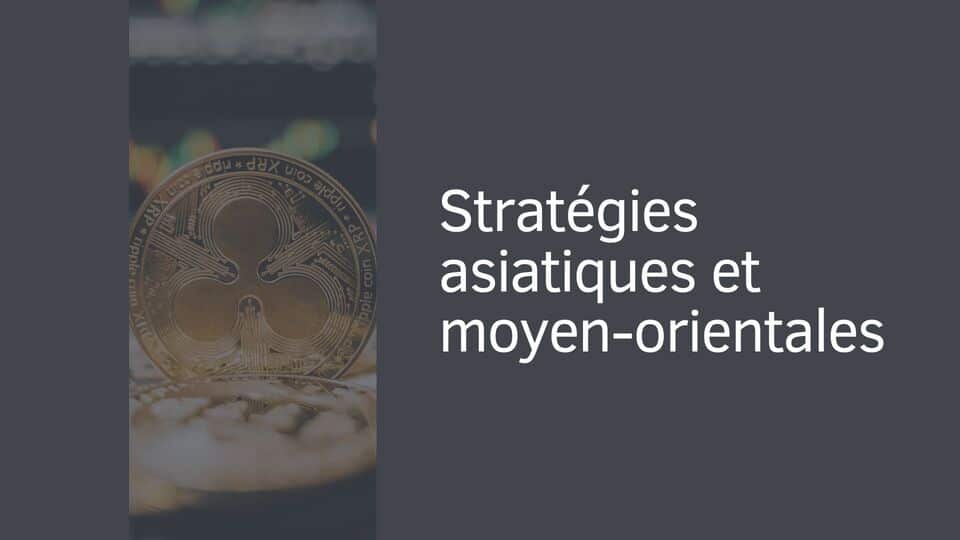 Stratégies asiatiques et moyen-orientales