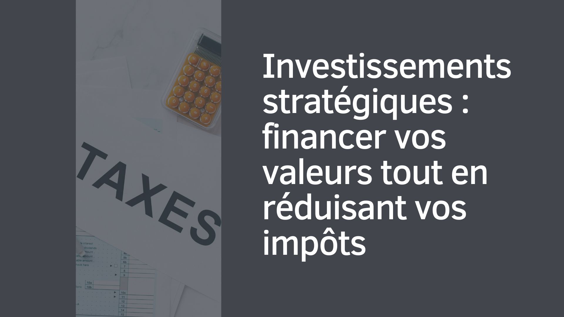 investissements-strategiques-financement-reduction-impots