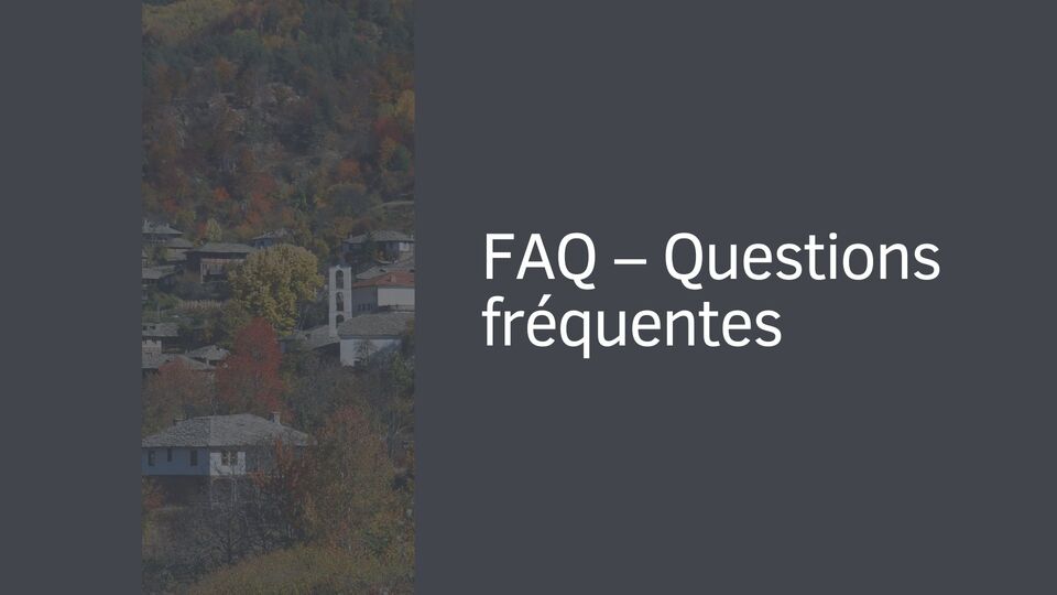 FAQ – Questions fréquentes FAQ – Questions fréquentes