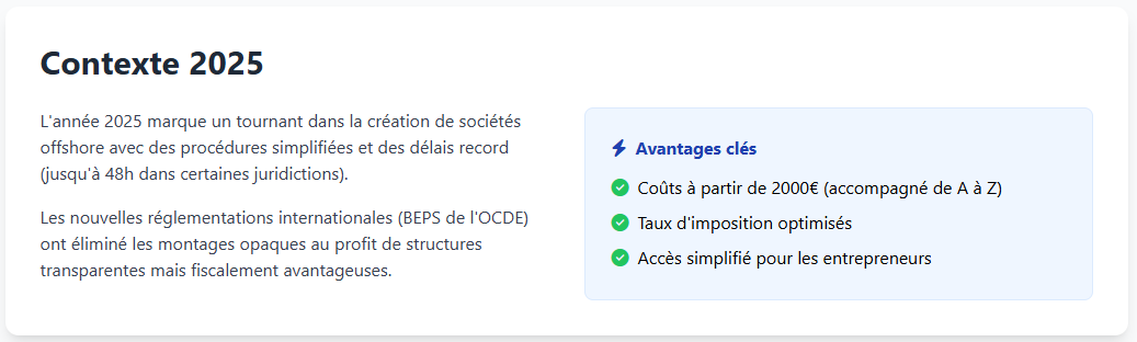 Contexte de l'année 2025 pour la création d'une société offshore