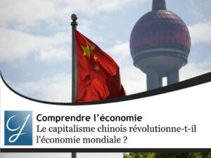 Le capitalisme chinois révolutionne-t-il l&rsquo;économie mondiale : opportunités d&rsquo;investissement et stratégies indirectes pour 2026