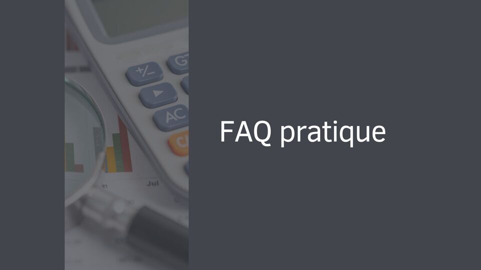 FAQ pratique FAQ pratique