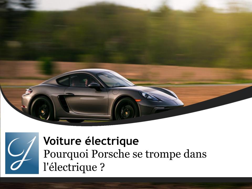 Pourquoi Porsche se trompe dans l'électrique et qu'il ne faut surtout pas acheter aujourd'hui