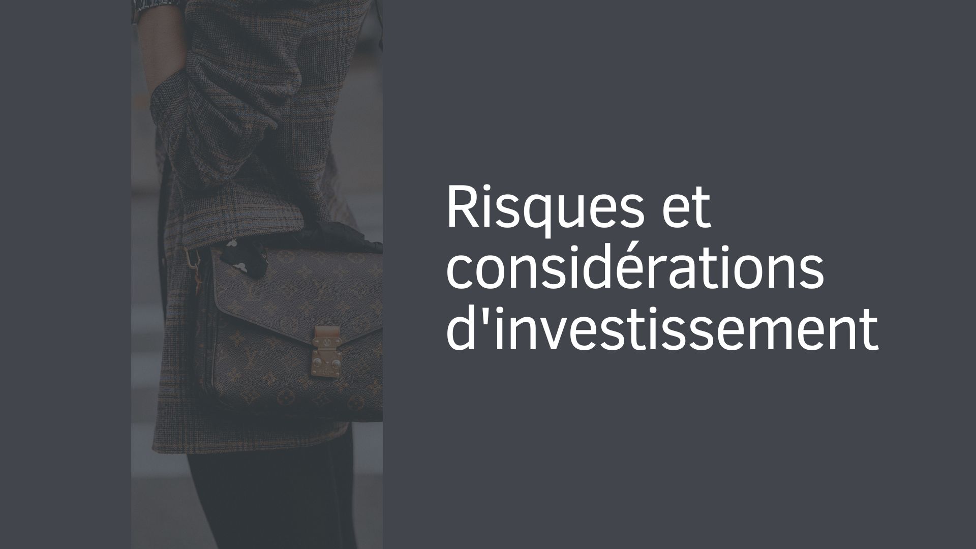 Risques et considérations d'investissement