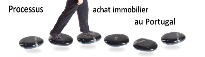 Processus achat immobilier au Portugal