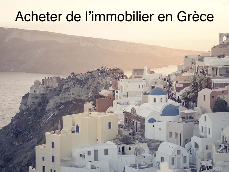 achat immobilier Grèce