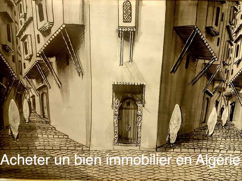 acheter bien immobilier en Algérie
