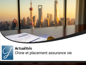 La Chine et  un placement assurance en vie!