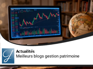 Best of 2 blog gestion de patrimoine