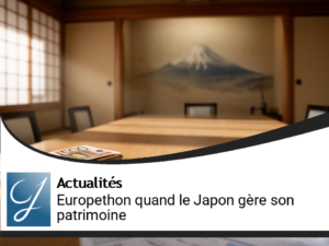 "L&rsquo;Europethon" ou quand le Japon fait de la gestion de patrimoine