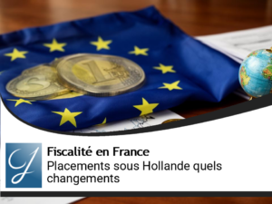 Quels changements en Europe avec François Hollande pour vos placements?