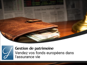 Vendez vous vos fonds de placement europe  dans votre assurance vie?