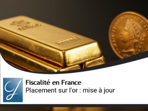 Le placement sur l&rsquo;or : mettez vous à jour!