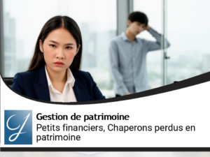 Aux petits financiers ou chaperons perdus sur le blog gestion de patrimoine